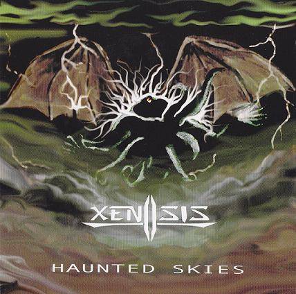 Xenosis (USA) : Haunted Skies